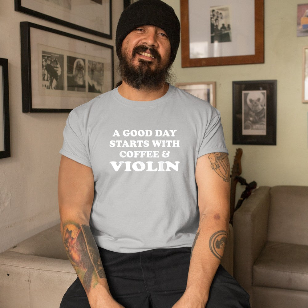 A Good Day Starts with Coffee & Violin T-Shirt - Heart To Heart