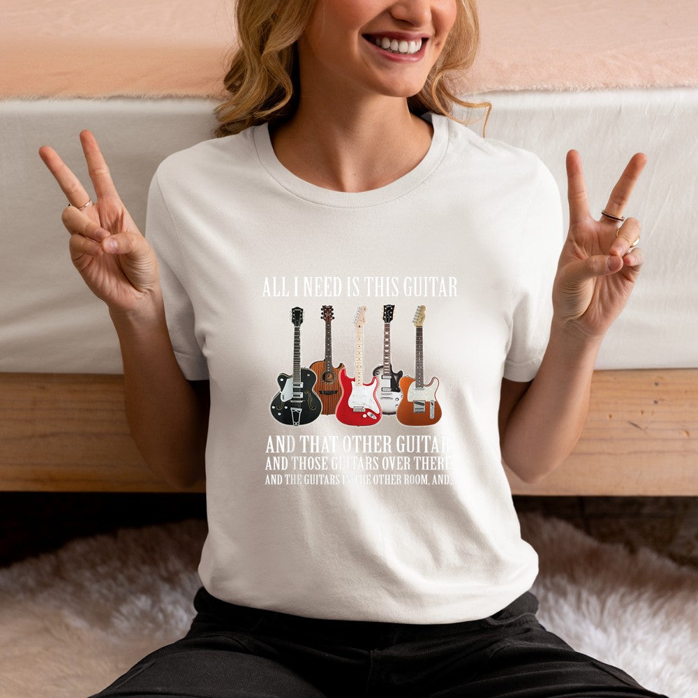 All I Need Is This Guitar T T-Shirt - Heart To Heart