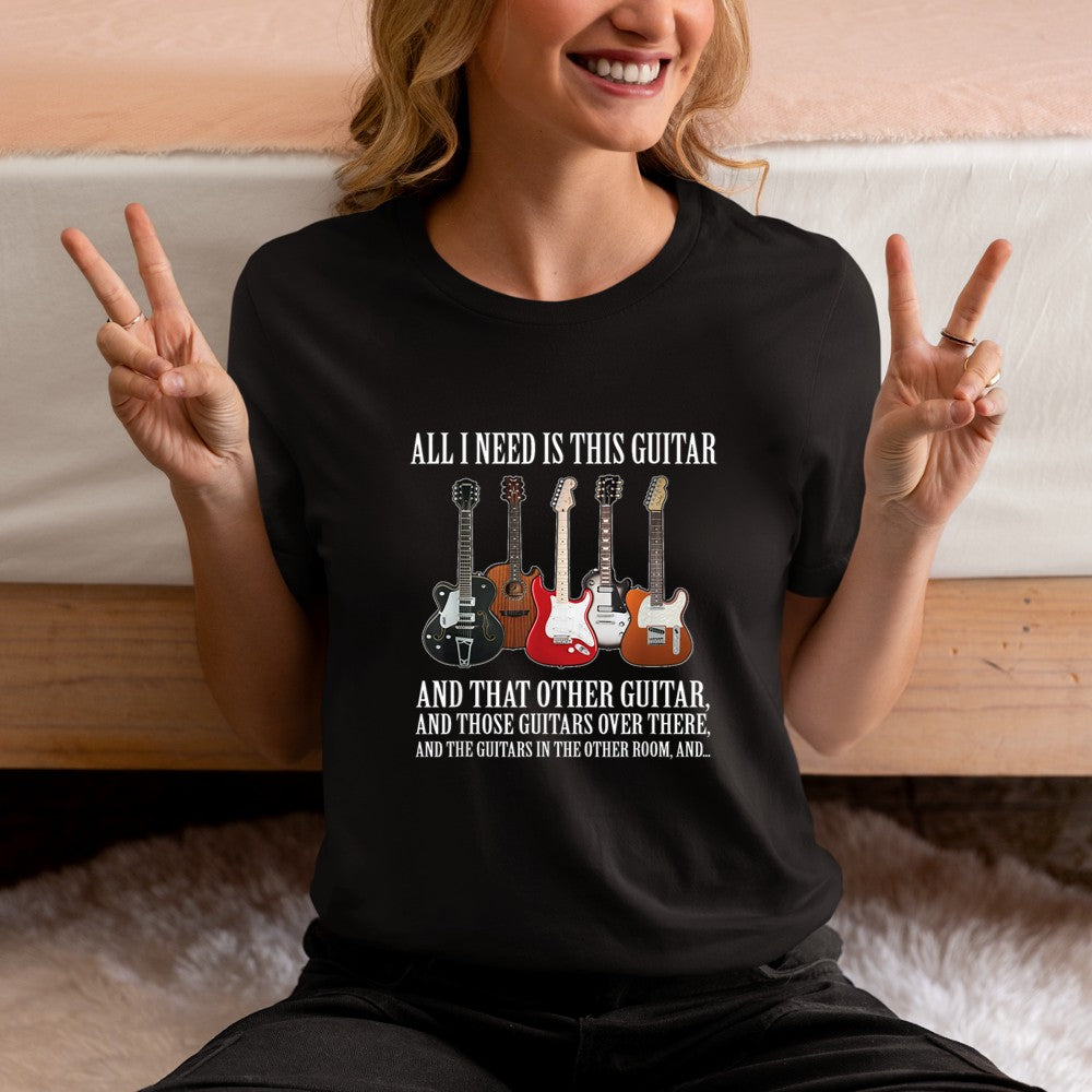 All I Need Is This Guitar T T-Shirt - Heart To Heart