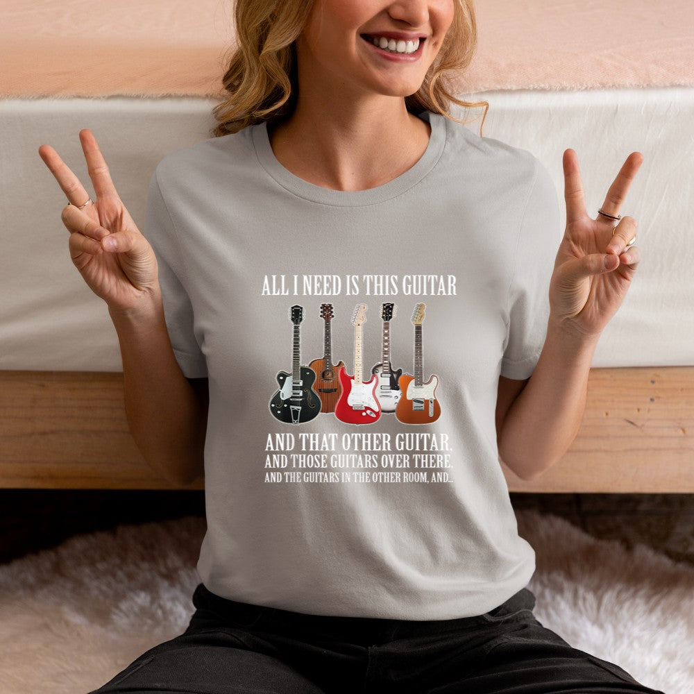 All I Need Is This Guitar T T-Shirt - Heart To Heart