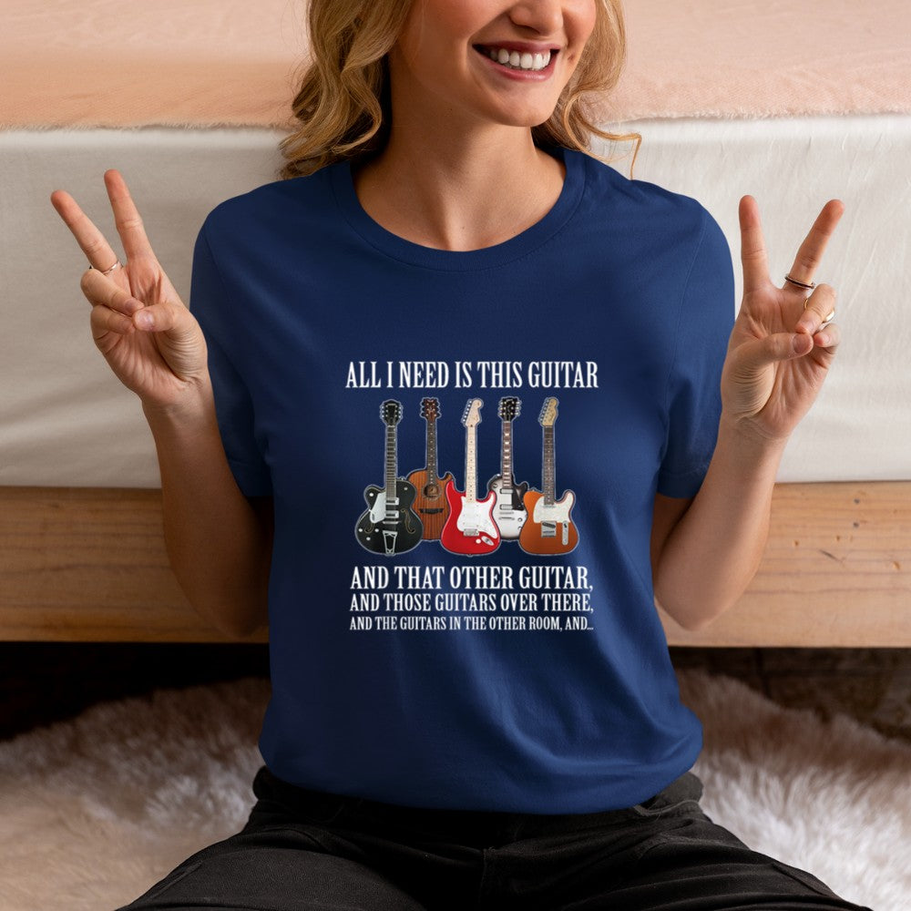 All I Need Is This Guitar T T-Shirt - Heart To Heart