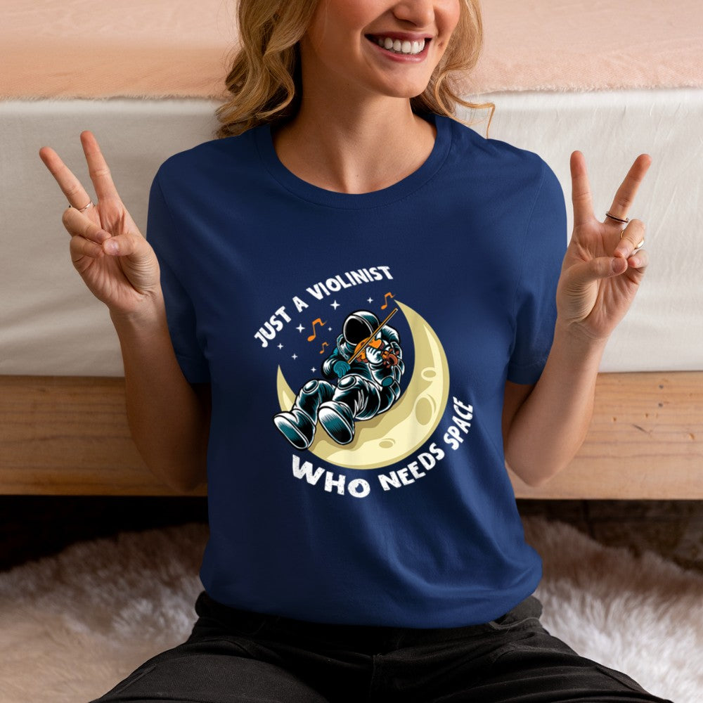 Astronaut Just A Violinist Who Needs Space Violin Player T-Shirt - Heart To Heart